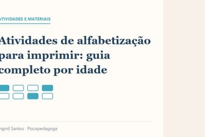 Capa do artigo: Atividades de alfabetização para imprimir: guia completo por idade