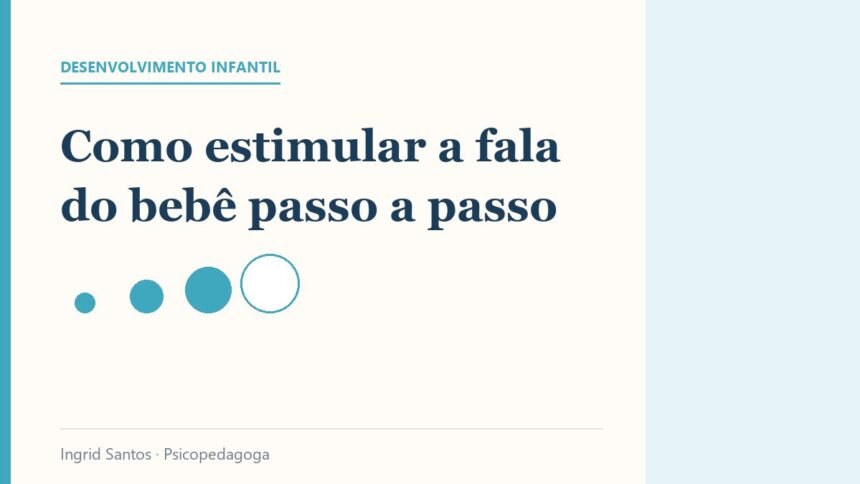 Capa do artigo: Como estimular a fala do bebê passo a passo