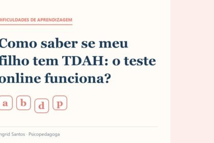 Capa do artigo: Como saber se meu filho tem TDAH: o teste online funciona?