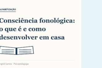 Capa do artigo: Consciencia fonologica, o que e e como desenvolver em casa