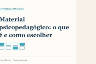 Capa do artigo: Material psicopedagógico: o que é e como escolher