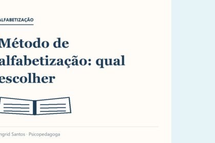 Capa do artigo: Método de alfabetização: qual escolher